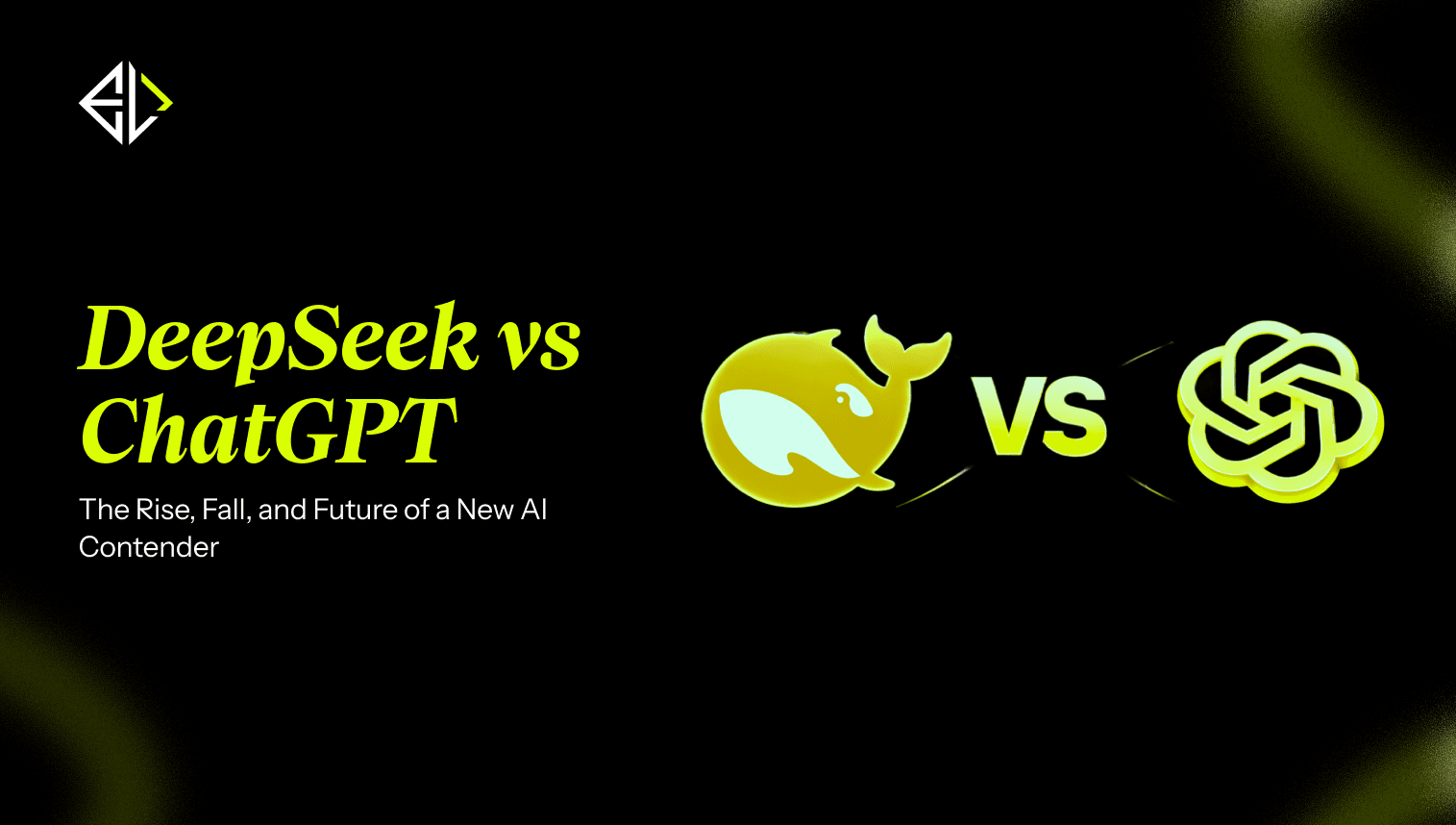 **DeepSeek vs ChatGPT** The Rise, Fall, and Future of a New AI Contender